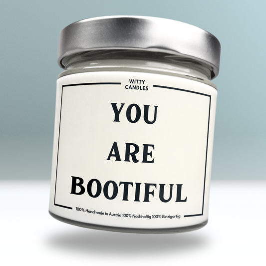 "You're BOOtiful!"