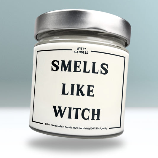 "Smells like witch."