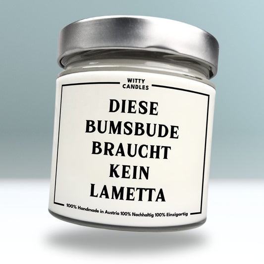 "Diese Bumsbude braucht kein Lamette