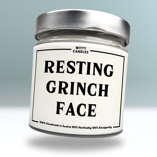 "Resting grinch face"